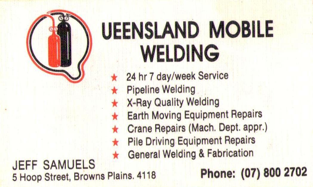 Queensland Mobile Welding business card listing seven services, Jeff Samuels, 5 Hoop Street, Browns Plains, phone (07) 800 2702